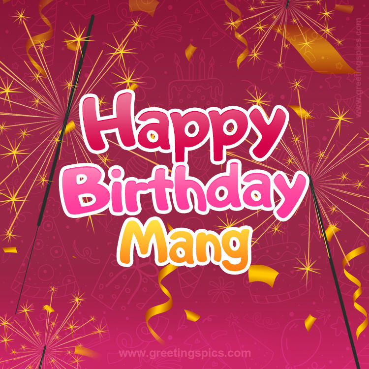 Happy Birthday Mang Image with sparklers (square shape image)