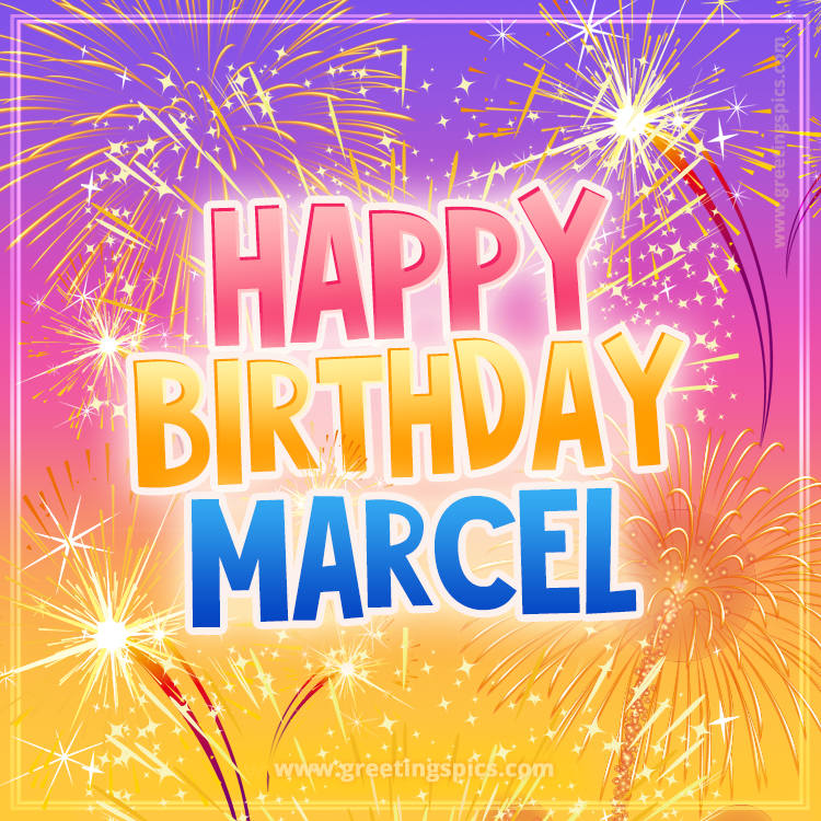 Happy Birthday Marcel Picture with fireworks (square shape image)