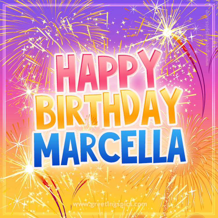 Happy Birthday Marcella Picture with fireworks (square shape image)