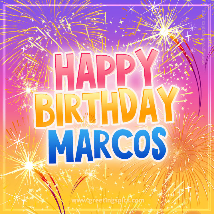 Happy Birthday Marcos Picture with fireworks (square shape image)