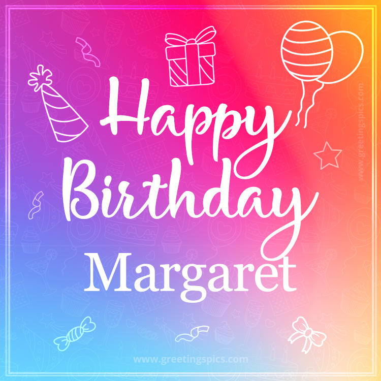 Colorful Happy Birthday Card For Margaret (square shape image)