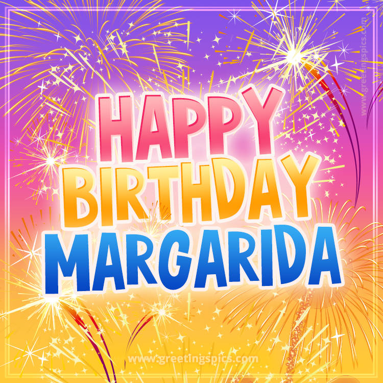 Happy Birthday Margarida Picture with fireworks (square shape image)