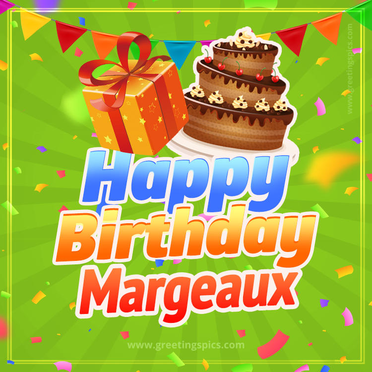 Happy Birthday Margeaux picture with flags, chocolate cake and gift box (square shape image)