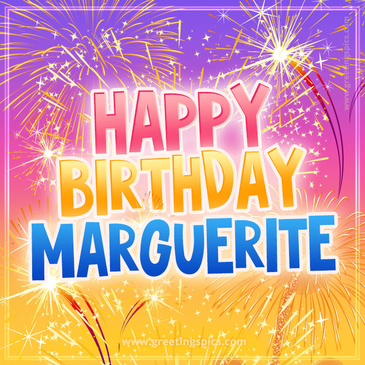 Happy Birthday Marguerite Picture with fireworks (square shape image)