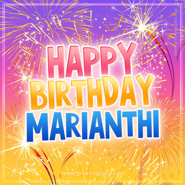 Happy Birthday Marianthi Picture with fireworks (square shape image)