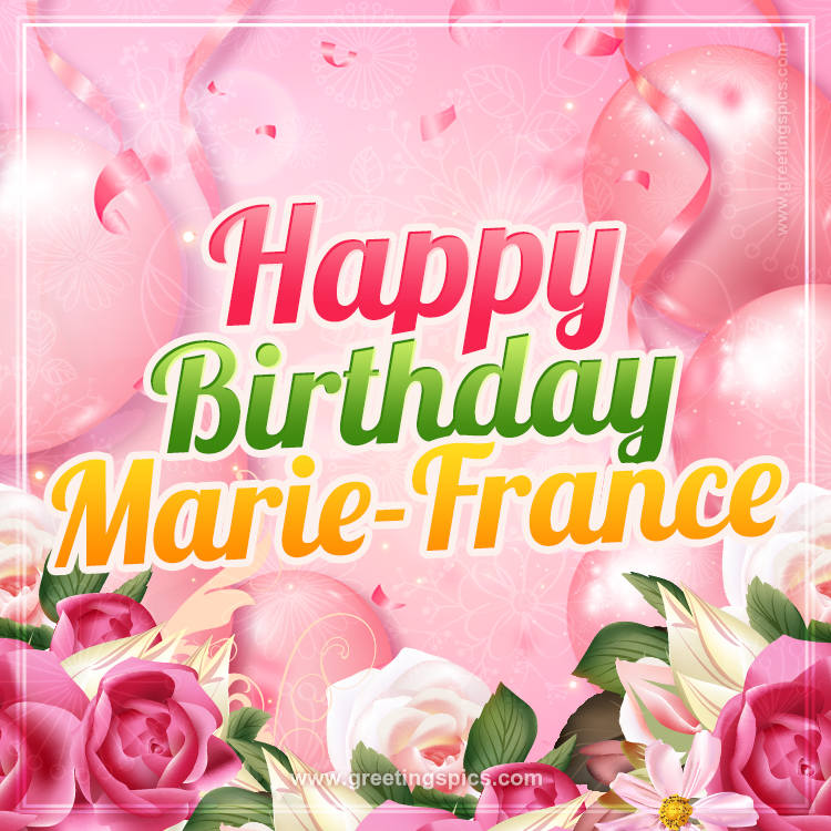 Image with gentle pink background and flowers Happy Birthday Marie-France (square shape image)