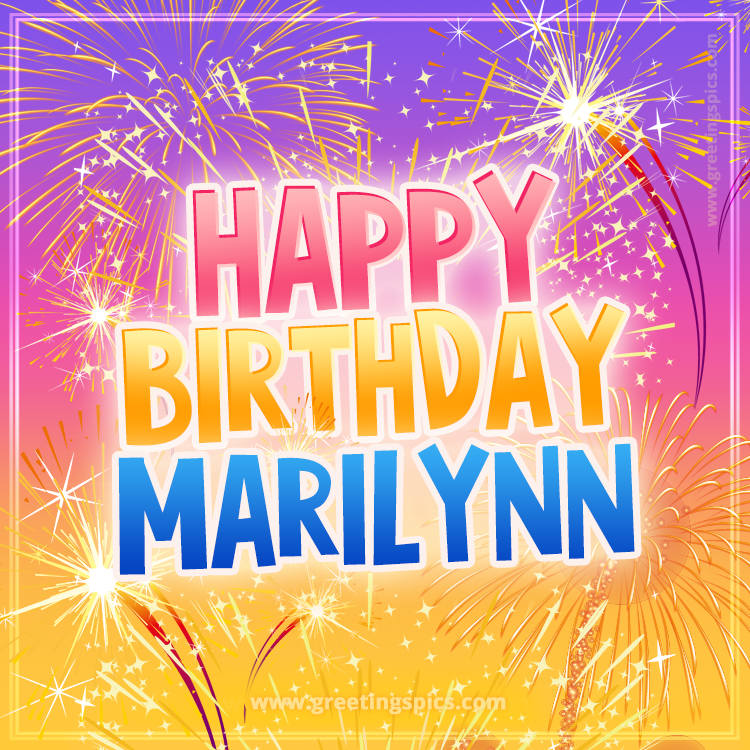 Happy Birthday Marilynn Picture with fireworks (square shape image)