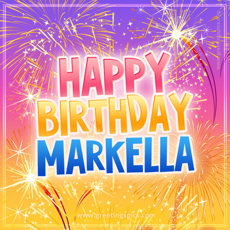 Happy Birthday Markella Picture with fireworks (square shape image)