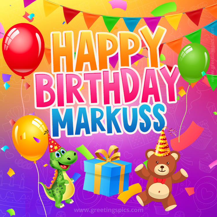 Happy Birthday Markuss Image for a child with cute baby dinosaur and bear (square shape image)