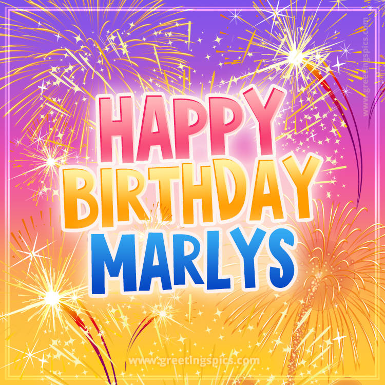 Happy Birthday Marlys Picture with fireworks (square shape image)