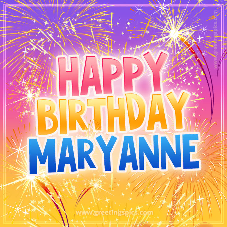 Happy Birthday Maryanne Picture with fireworks (square shape image)