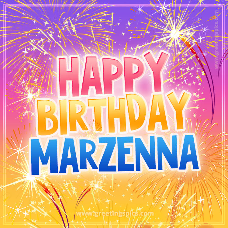 Happy Birthday Marzenna Picture with fireworks (square shape image)