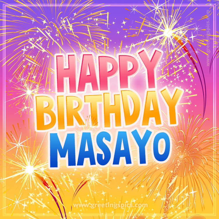 Happy Birthday Masayo Picture with fireworks (square shape image)