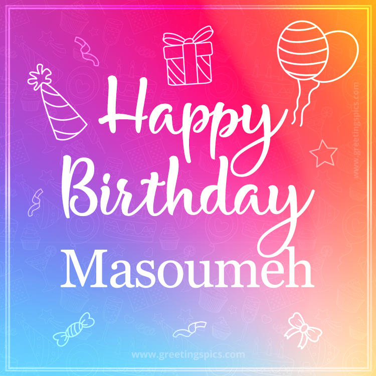 Colorful Happy Birthday Card For Masoumeh (square shape image)