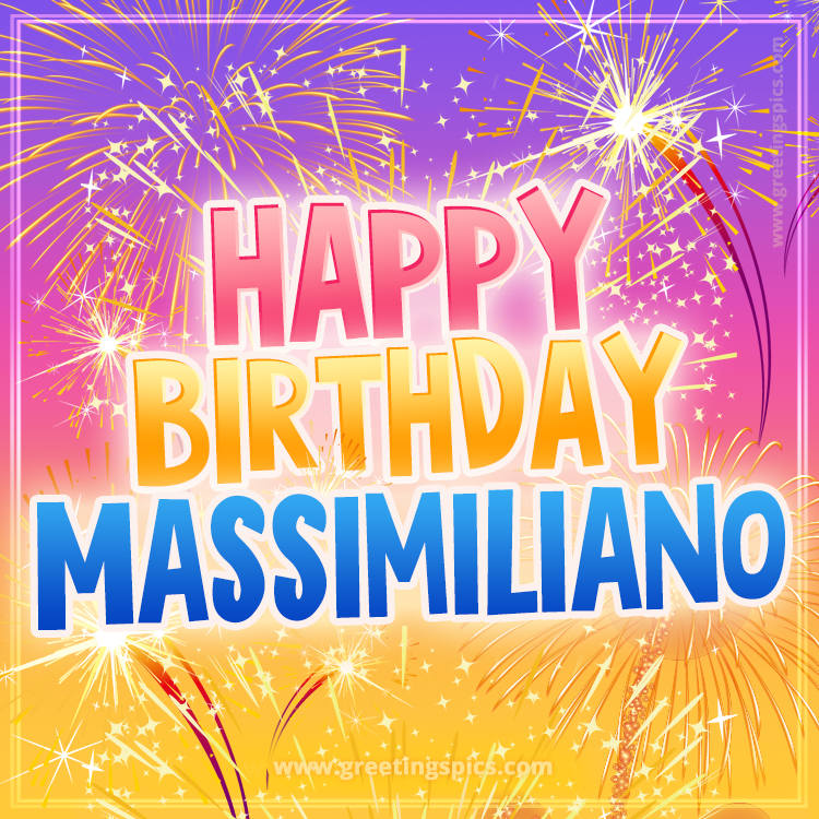 Happy Birthday Massimiliano Picture with fireworks (square shape image)