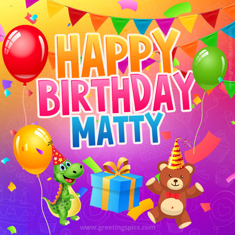 Happy Birthday Matty Image for a child with cute dinosaur and bear (square shape image)