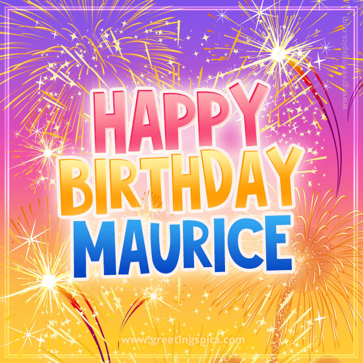 Happy Birthday Maurice Picture with fireworks (square shape image)