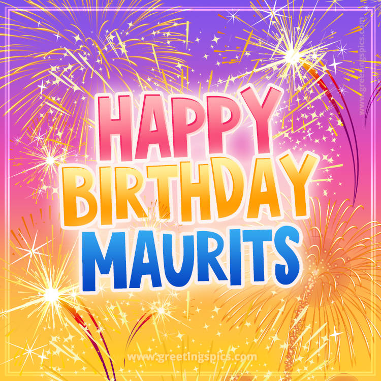 Happy Birthday Maurits Picture with fireworks (square shape image)