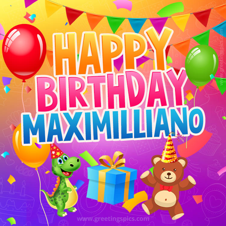 Happy Birthday Maximilliano Image for a child with cute baby dinosaur and bear (square shape image)