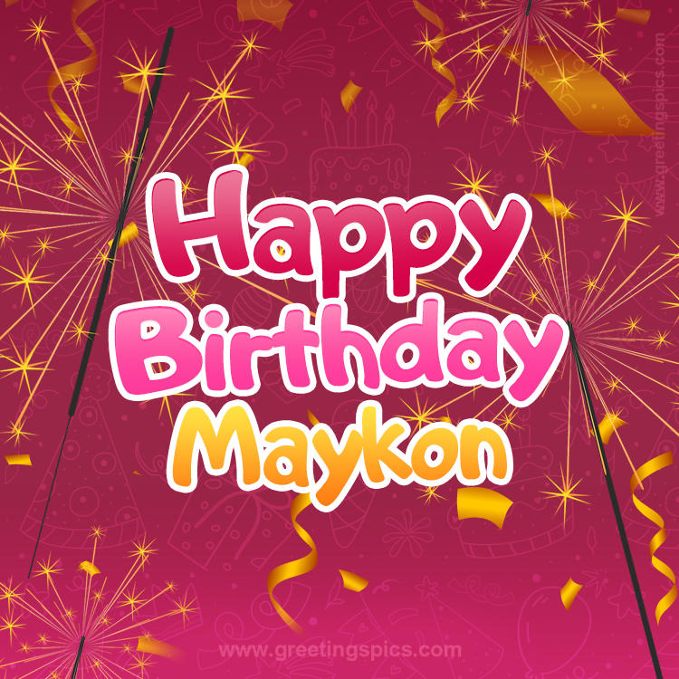 Happy Birthday Maykon Image with sparklers (square shape image)