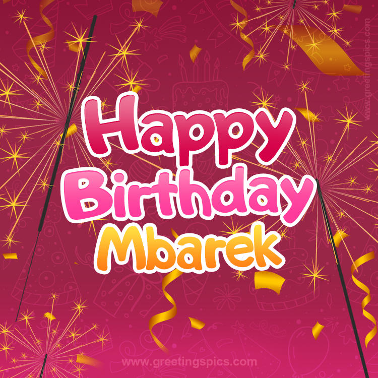 Happy Birthday Mbarek Image with sparklers (square shape image)