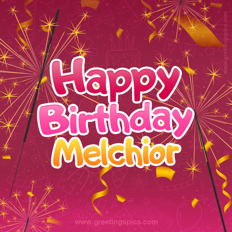 Happy Birthday Melchior Image with sparklers (square shape image)