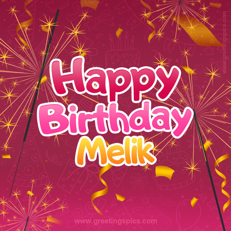 Happy Birthday Melik Image with sparklers (square shape image)