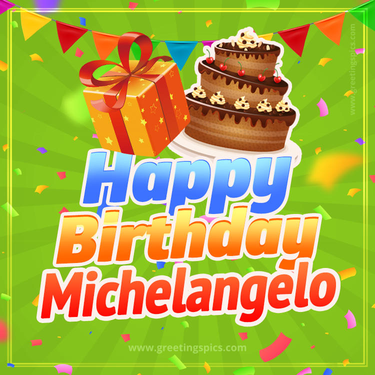 Happy Birthday Michelangelo picture with flags, chocolate cake and gift box (square shape image)