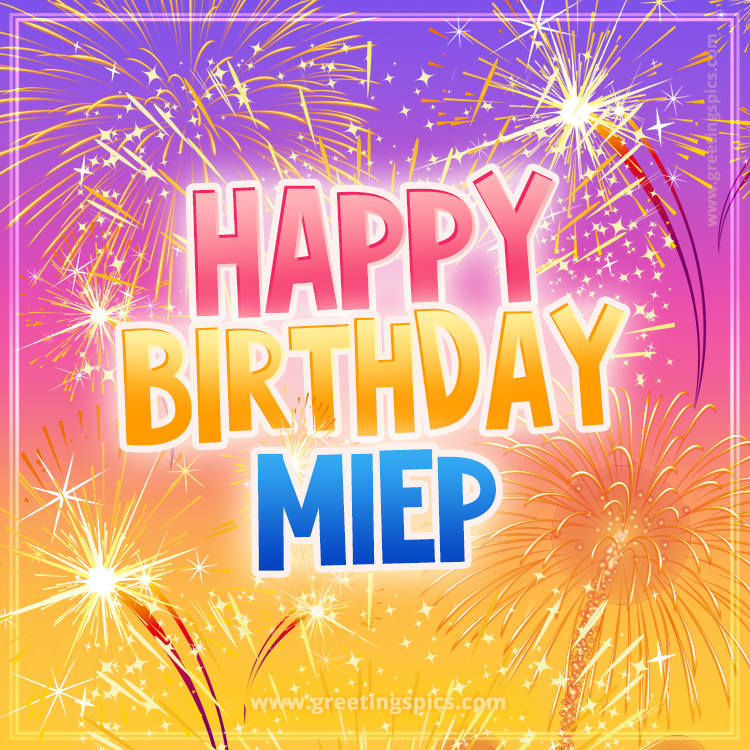 Happy Birthday Miep Picture with fireworks (square shape image)