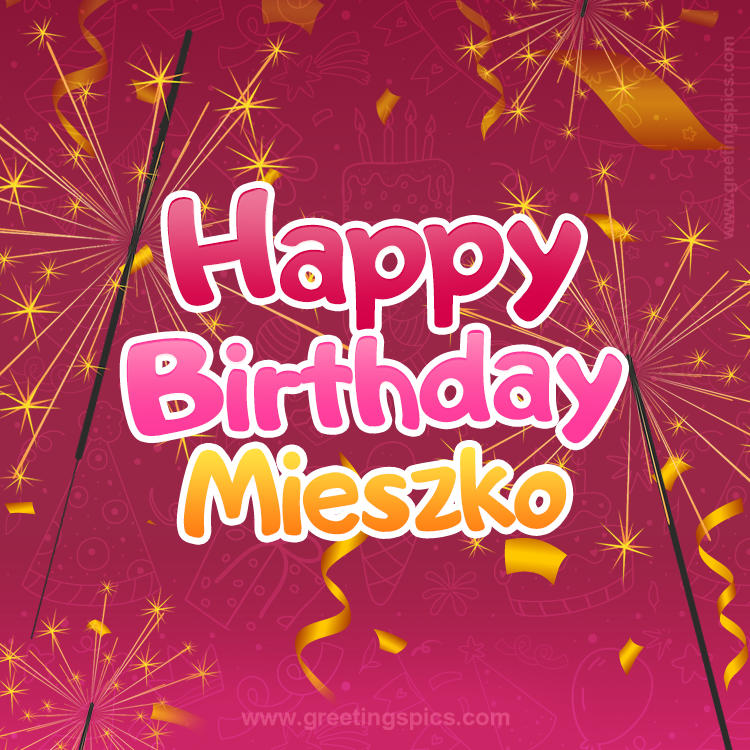 Happy Birthday Mieszko Image with sparklers (square shape image)