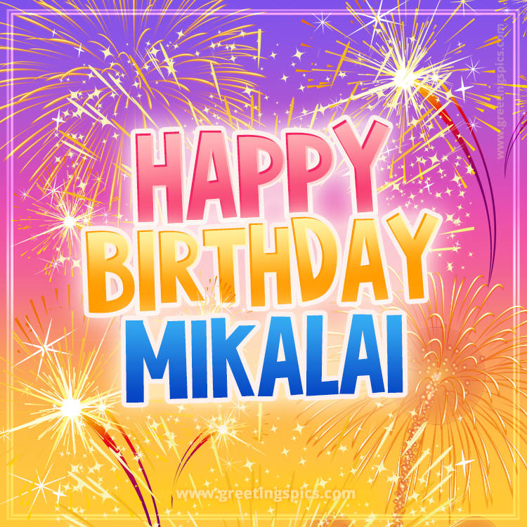 Happy Birthday Mikalai Picture with fireworks (square shape image)