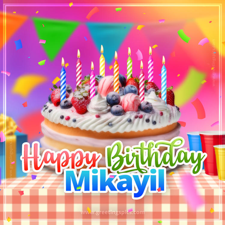 Happy Birthday Mikayil Colorful Image with fruit cake and candles (square shape image)