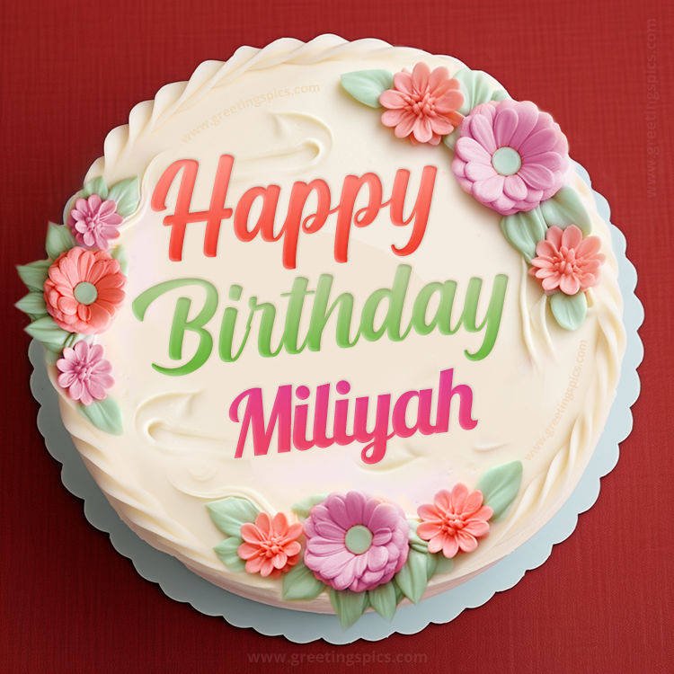 Happy Birthday Miliyah Cake Image With Name (square shape image)