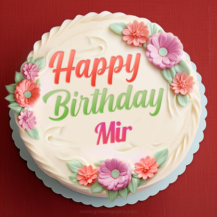 Happy Birthday Mir Cake Image With Name (square shape image)