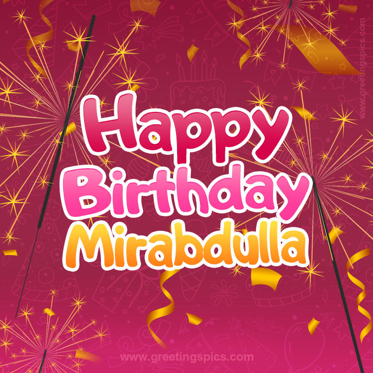 Happy Birthday Mirabdulla Image with sparklers (square shape image)