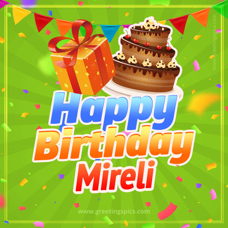 Happy Birthday Mireli picture with flags, chocolate cake and gift box (square shape image)