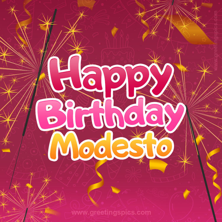 Happy Birthday Modesto Image with sparklers (square shape image)