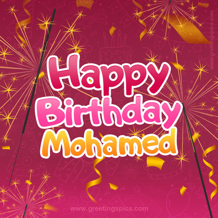 Happy Birthday Mohamed Image with sparklers (square shape image)