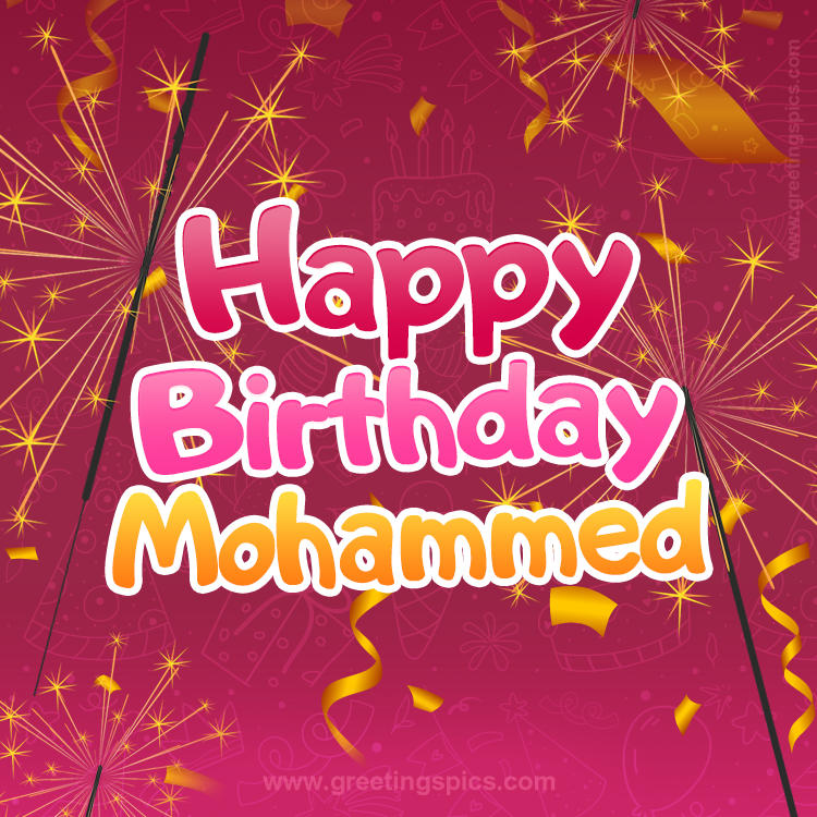 Happy Birthday Mohammed Image with sparklers (square shape image)