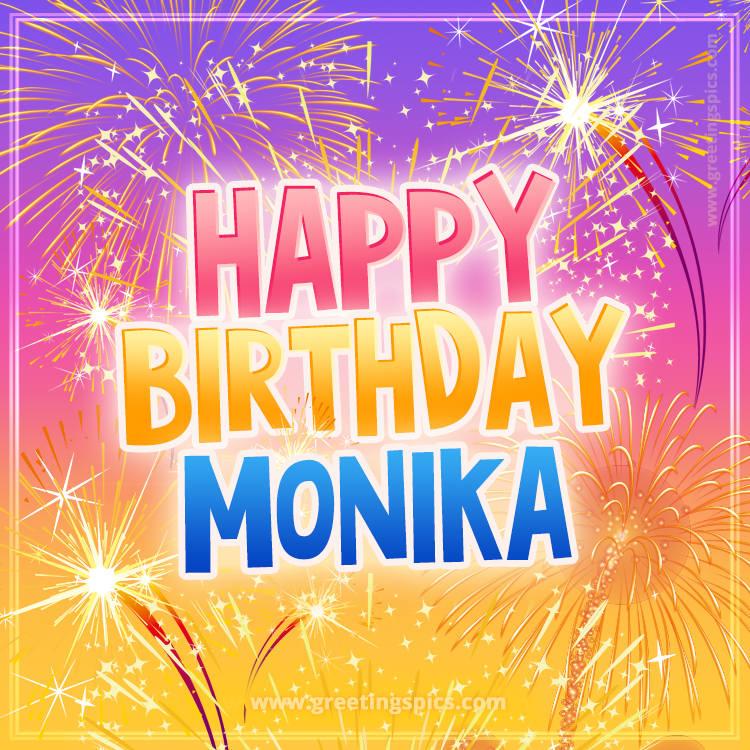 Happy Birthday Monika Picture with fireworks (square shape image)