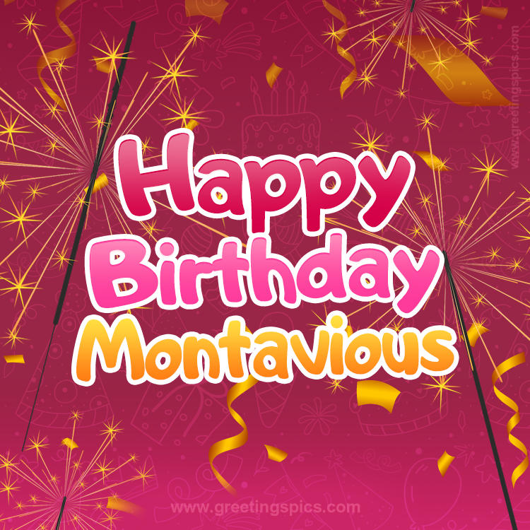 Happy Birthday Montavious Image with sparklers (square shape image)