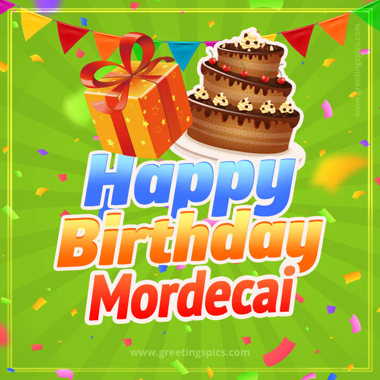 Happy Birthday Mordecai picture with flags, chocolate cake and gift box (square shape image)