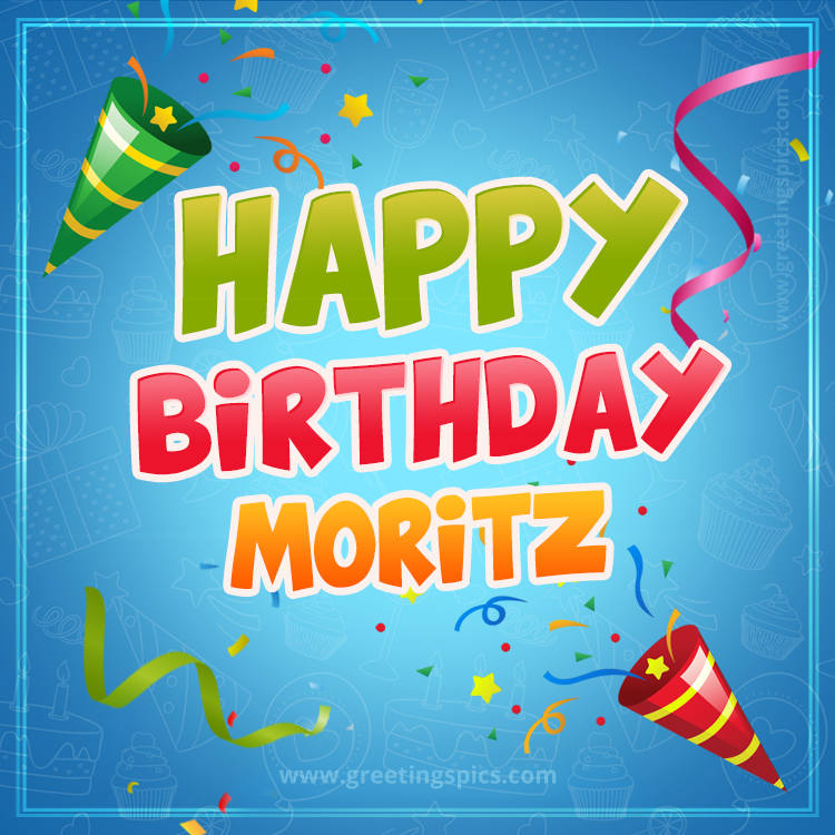 Happy Birthday Moritz picture with confetti and party poppers (square shape image)