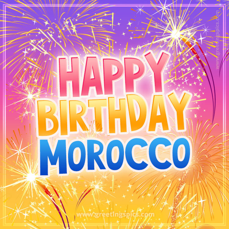 Happy Birthday Morocco Picture with fireworks (square shape image)