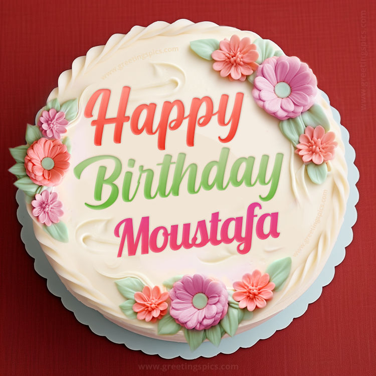 Happy Birthday Moustafa Cake Image With Name (square shape image)