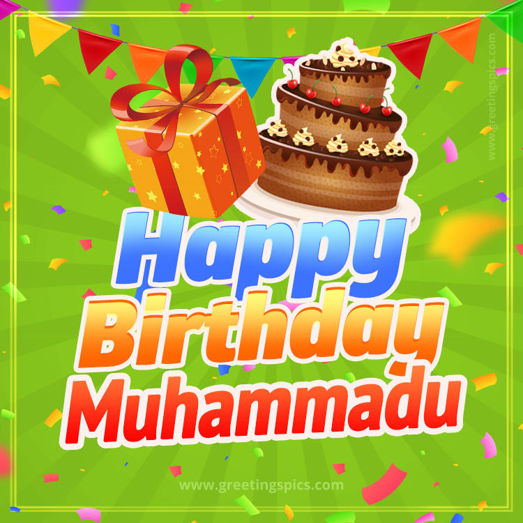 Happy Birthday Muhammadu picture with flags, chocolate cake and gift box (square shape image)
