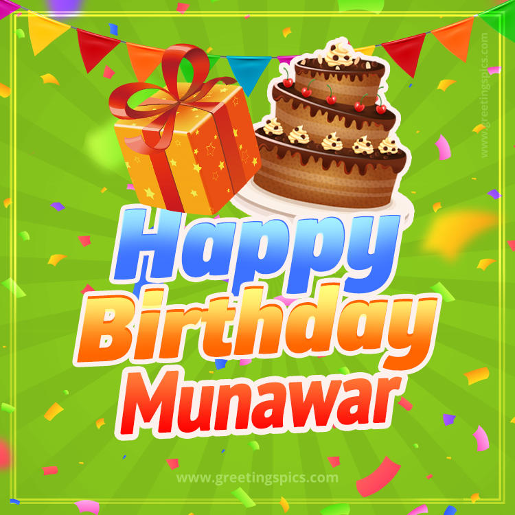 Happy Birthday Munawar picture with flags, chocolate cake and gift box (square shape image)