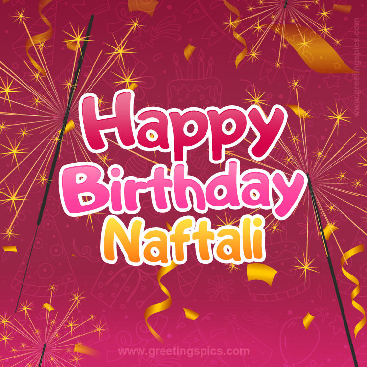 Happy Birthday Naftali Image with sparklers (square shape image)