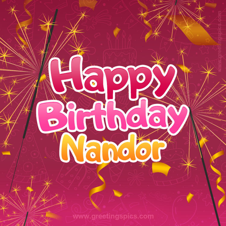 Happy Birthday Nandor Image with sparklers (square shape image)