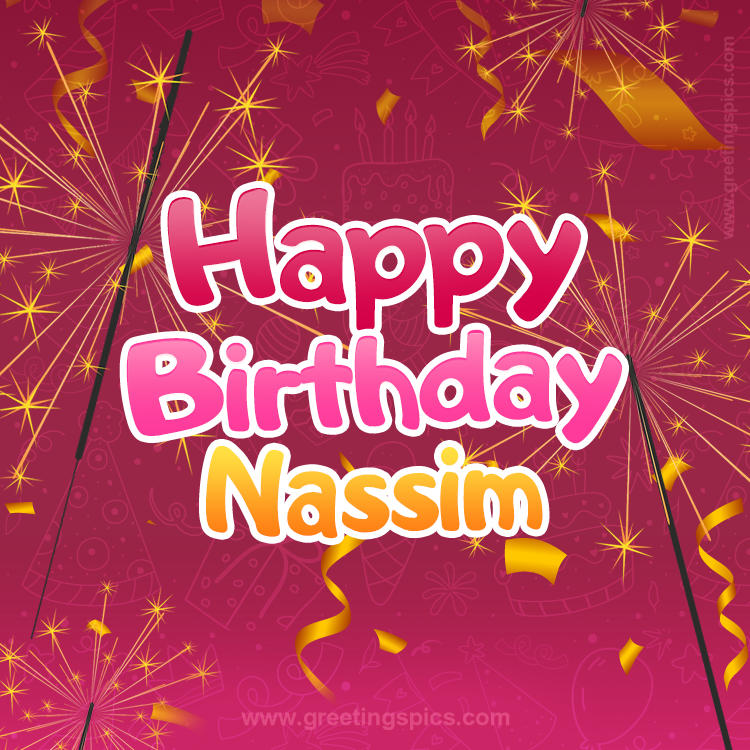 Happy Birthday Nassim Image with sparklers (square shape image)